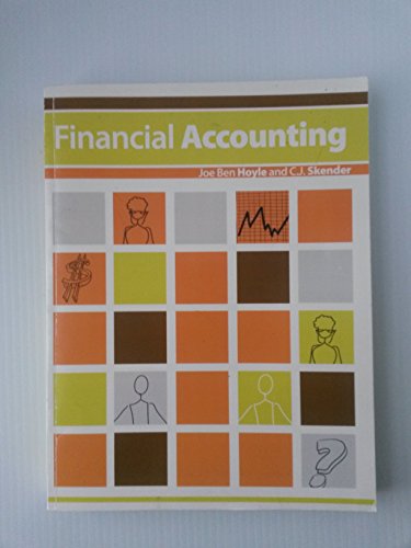 9780982361832: Financial Accounting; Version 2.0 by Joe Hoyle (2012-08-02)