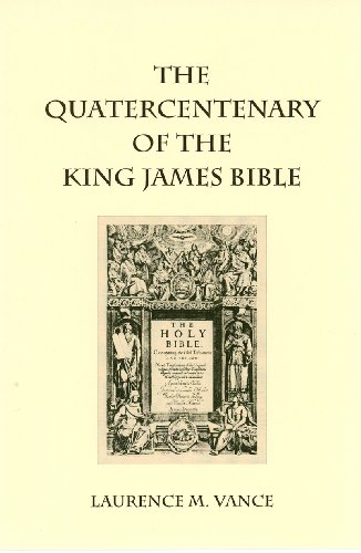 Beispielbild fr The Quatercentenary of the King James Bible zum Verkauf von Revaluation Books