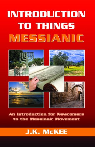 Stock image for Introduction to Things Messianic for sale by ThriftBooks-Atlanta