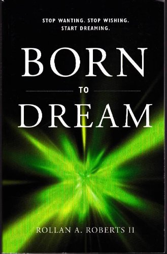Imagen de archivo de Born to Dream a la venta por Better World Books