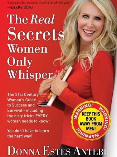 Beispielbild fr The Real Secrets Women Only Whisper zum Verkauf von ThriftBooks-Atlanta