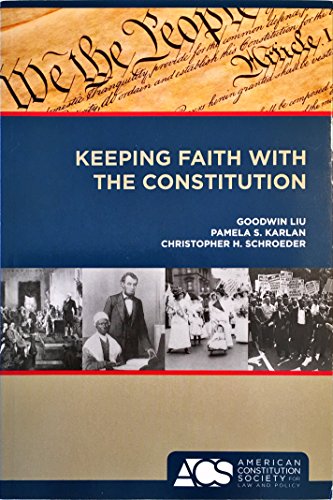 Stock image for Keeping Faith With the Constitution for sale by HPB-Red