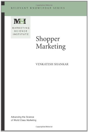 9780982387733: Shopper Marketing (MSI Relevant Knowledge Series)