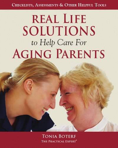 Stock image for Real Life Solutions to Help Care for Aging Parents for sale by JR Books