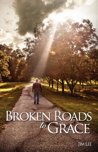 Beispielbild fr Broken Roads to Grace zum Verkauf von Better World Books