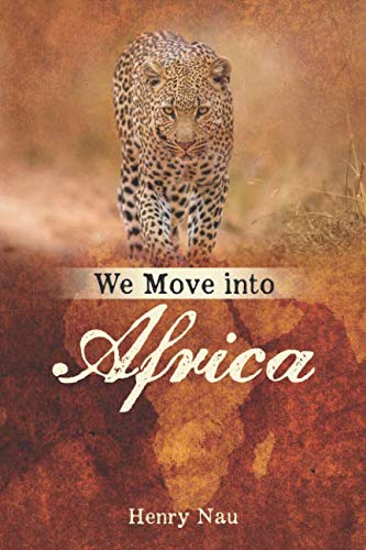 Stock image for We Move Into Africa for sale by ThriftBooks-Dallas