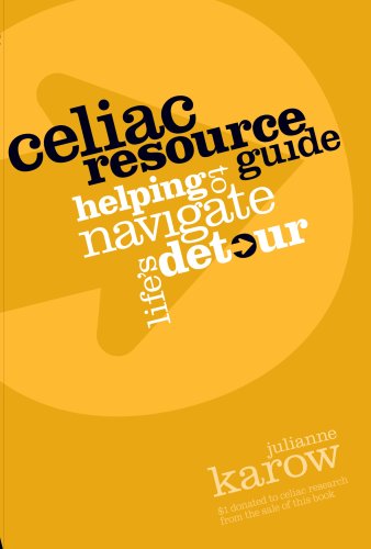 9780982395202: Celiac Resource Guide - Helping to Navigate Life's Detour