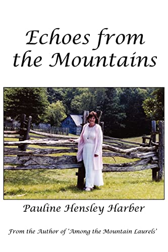 Stock image for Echoes from the Mountains for sale by California Books