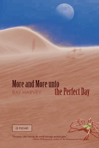 Beispielbild fr More and More Unto the Perfect Day zum Verkauf von SecondSale
