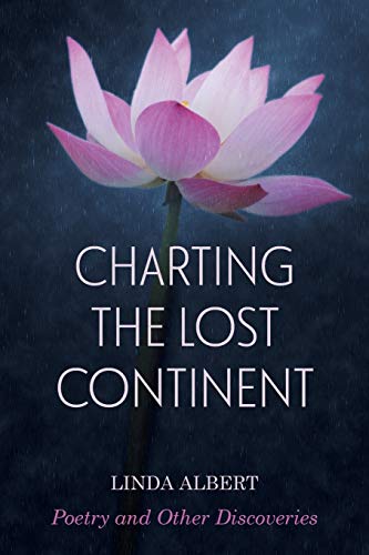Stock image for Charting the Lost Continent : Poetry and Other Discoveries for sale by Better World Books