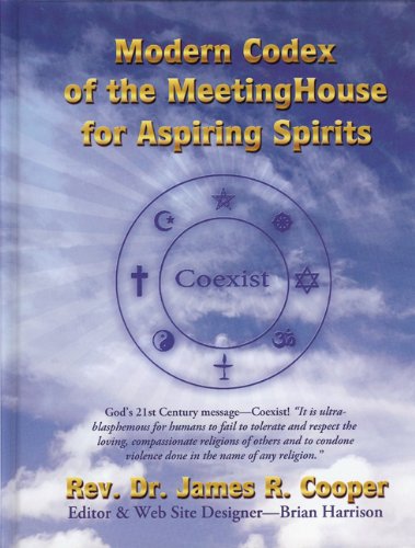 9780982402504: Modern Codex of the MeetingHouse for Aspiring Spirits