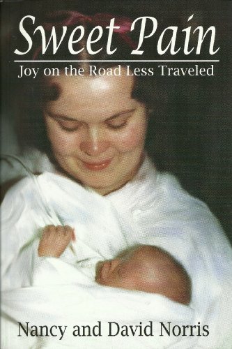 Beispielbild fr Sweet Pain: Joy on the Road Less Traveled zum Verkauf von ThriftBooks-Dallas