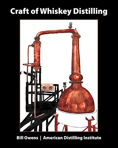 Beispielbild fr Craft of Whiskey Distilling zum Verkauf von HPB-Ruby