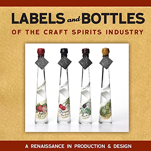 Beispielbild fr Labels and Bottles of the Craft Spirits Industry zum Verkauf von HPB-Red