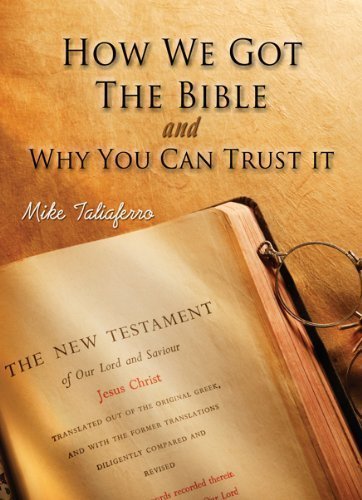 Beispielbild fr How We Got the Bible and Why You Can Trust It zum Verkauf von Wonder Book