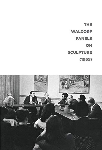 Imagen de archivo de The Waldorf Panels on Sculpture (1965) a la venta por Small World Books