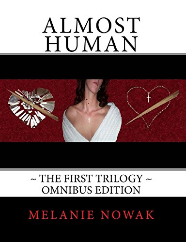 Stock image for ALMOST HUMAN ~The First Trilogy~ 3-in-1 Edition for sale by Born 2 Read Books