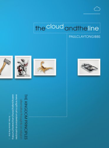 Imagen de archivo de The Cloud and the Line (The Kingdom Principles) a la venta por HPB Inc.