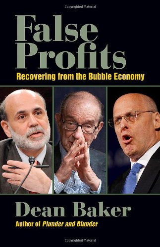 Beispielbild fr False Profits: Recovering from the Bubble Economy zum Verkauf von Open Books