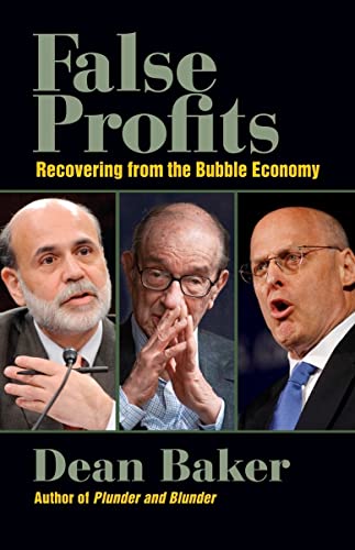 Stock image for False Profits: Recovering from the Bubble Economy for sale by Open Books