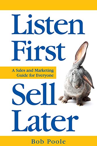 9780982420805: Listen First - Sell Later