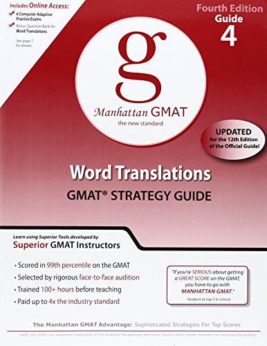 Imagen de archivo de Word Translations GMAT Preparation Guide, 4th Edition (Manhattan GMAT Preparation Guides) a la venta por BookHolders