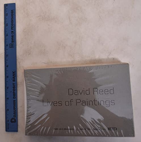 Stock image for David Reed - Lives of Paintings for sale by Housing Works Online Bookstore