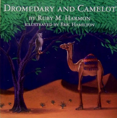 Stock image for Dromedary and Camelot for sale by ZBK Books