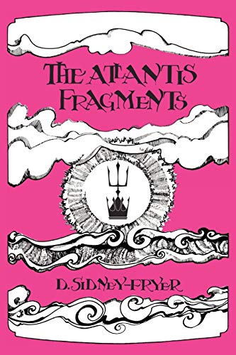 9780982429655: The Atlantis Fragments: The Trilogy of Songs and Sonnets Atlantean