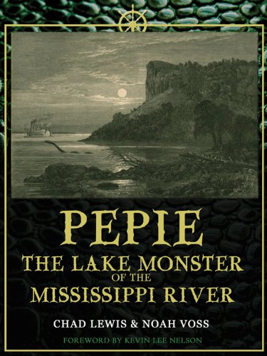 Stock image for Pepie: The Lake Monster of the Mississippi River for sale by Goodwill