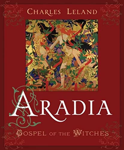 Stock image for Aradia or The Gospel of the Witches for sale by HPB-Diamond