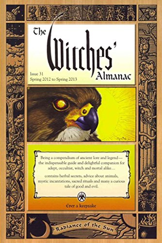 9780982432365: Witches' Almanac 2012: Issue 31: Spring 2012 to Spring 2013 - Radiance of the Sun (Witches' Almanac: Complete Guide to Lunar Harmony)