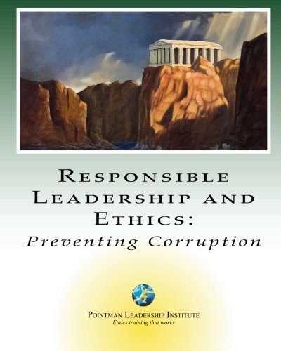 Beispielbild fr Responsible Leadership and Ethics: Preventing Corruption zum Verkauf von Revaluation Books