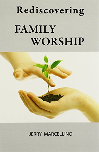 Stock image for Rediscovering Family Worship for sale by ThriftBooks-Atlanta