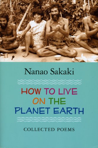 

How to Live on the Planet Earth: Collected Poems [first edition]