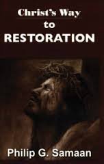 Stock image for Christ's Way to Restoration for sale by Wonder Book