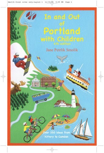 Stock image for In & Out of Portland With Children, 4th edition for sale by SecondSale