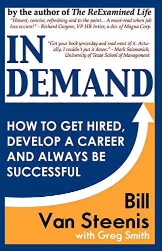 Beispielbild fr In Demand : How to Get Hired, Develop Your Career and Always Be Successful zum Verkauf von Better World Books