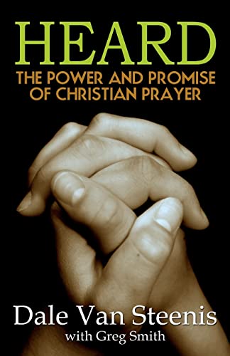Beispielbild fr Heard: The Power and Promise of Christian Prayer zum Verkauf von SecondSale