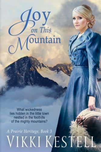 Stock image for Joy on This Mountain for sale by Better World Books