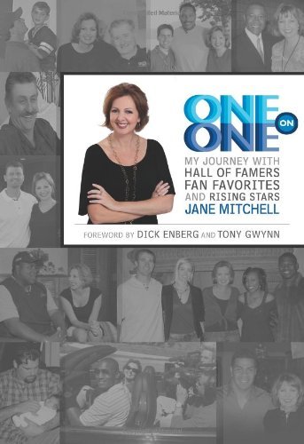 One on One: My Journey with Hall of Famers, Fan Favorites and Rising Stars (9780982446171) by Jane Mitchell