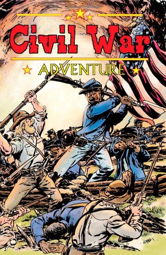 Stock image for Civil War Adventures 2.1: Real History: Stories of the War That Divided America for sale by HPB-Diamond