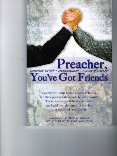 Stock image for Preacher, Youve got Friends" for sale by Hawking Books