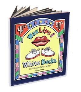 Beispielbild fr Wax Lips White Bucks zum Verkauf von Goodwill Books