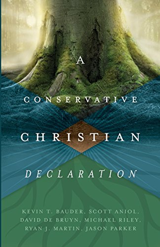 Stock image for A Conservative Christian Declaration for sale by SecondSale