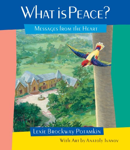 Beispielbild fr What Is Peace? zum Verkauf von Better World Books: West