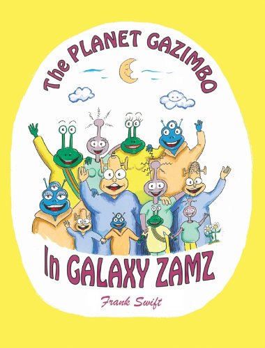 Imagen de archivo de The Planet Gazimbo in Galaxy Zamz a la venta por Half Price Books Inc.