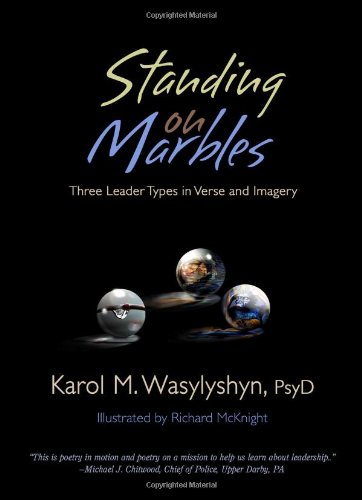 Beispielbild fr Standing on Marbles : Three Leader Types in Verse and Imagery zum Verkauf von Better World Books