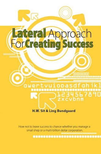 Lateral Approach For Creating Success