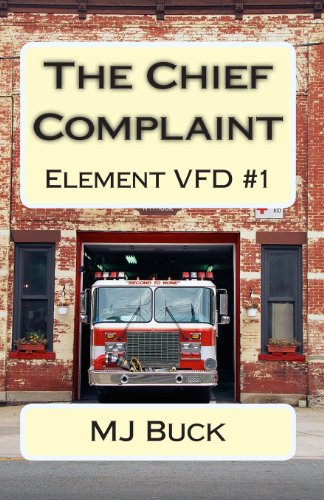 9780982469606: The Chief Complaint: 1 (Element VFD)